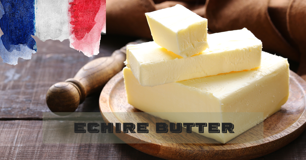 Echire Butter